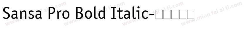Sansa Pro Bold Italic字体转换